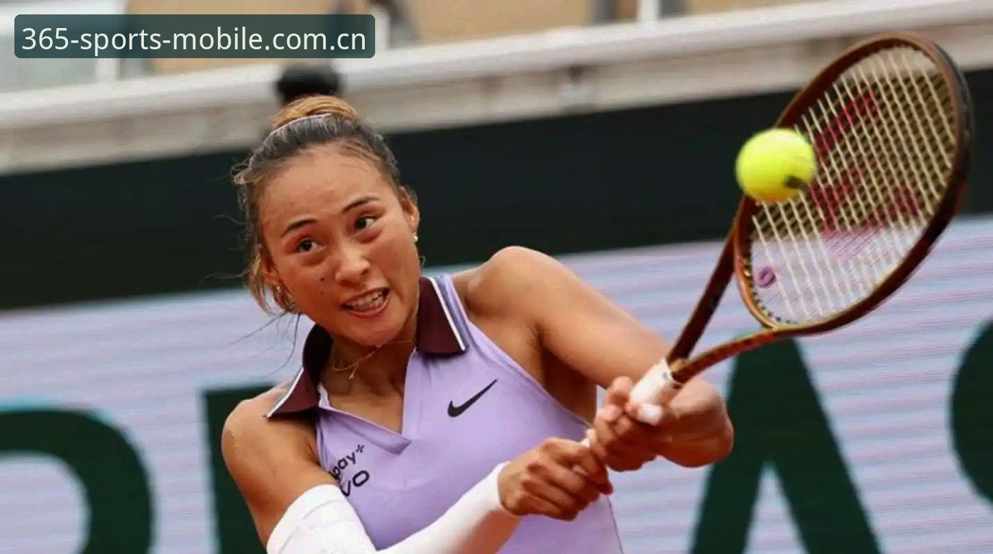 2026法网女签深度评测：郑钦文保分压力下的突围路径与bet365观赛体验报告